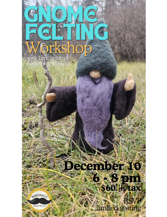 Gnome Felting Workshop