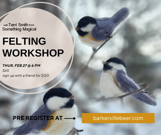 Chickadee Felting Workshop